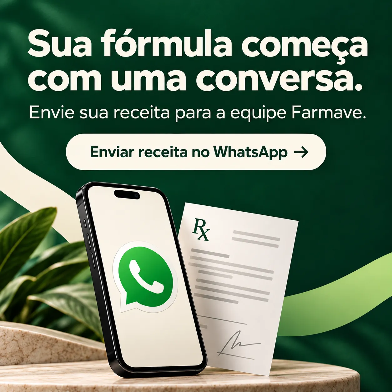 Sua fórmula começa com uma conversa: envie sua receita pelo WhatsApp da Farmave